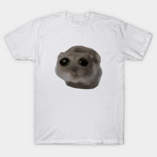 Cute Sad Hamster Meme T-Shirt